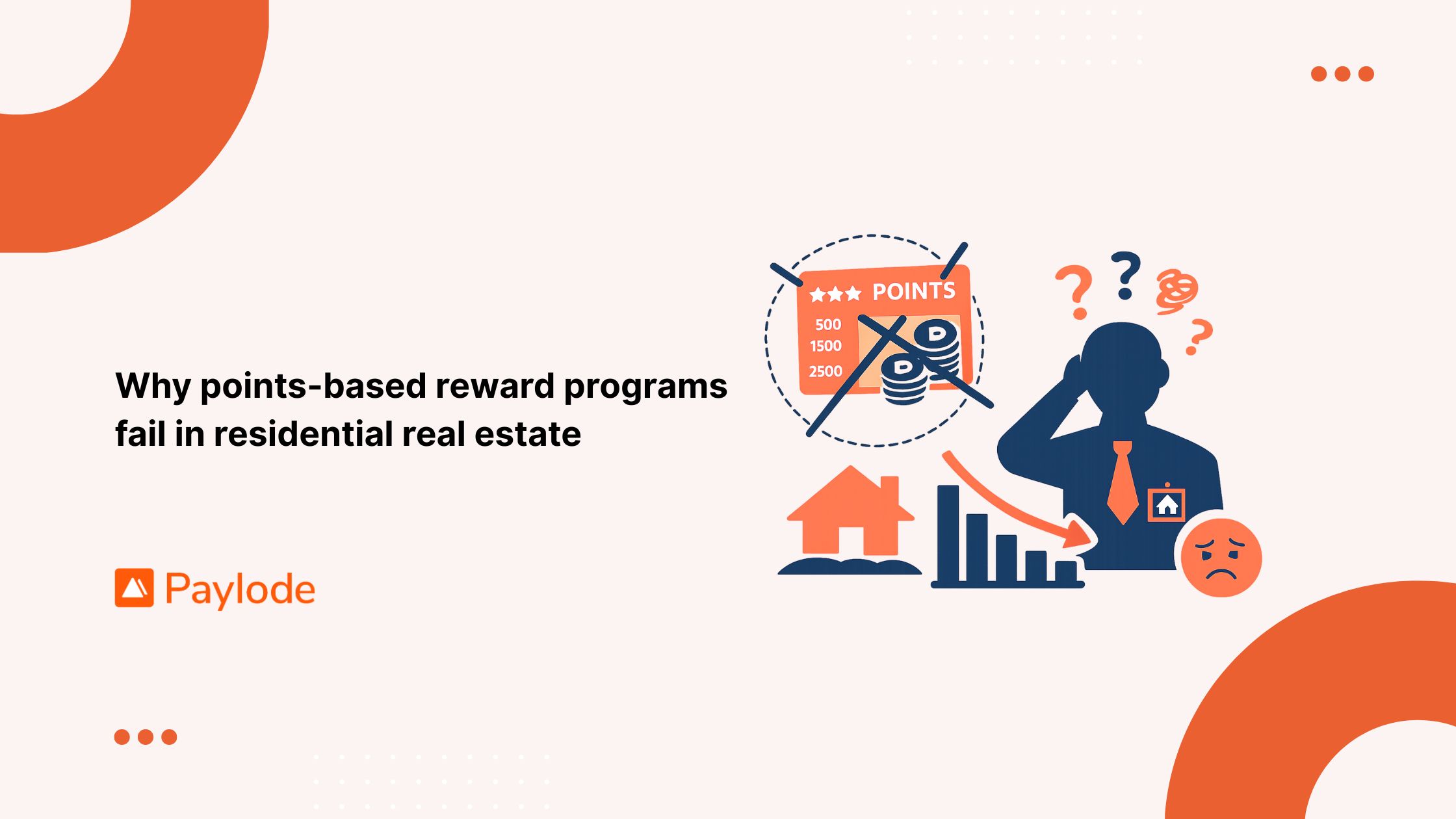 Why points-based reward programs fail in residential real estate