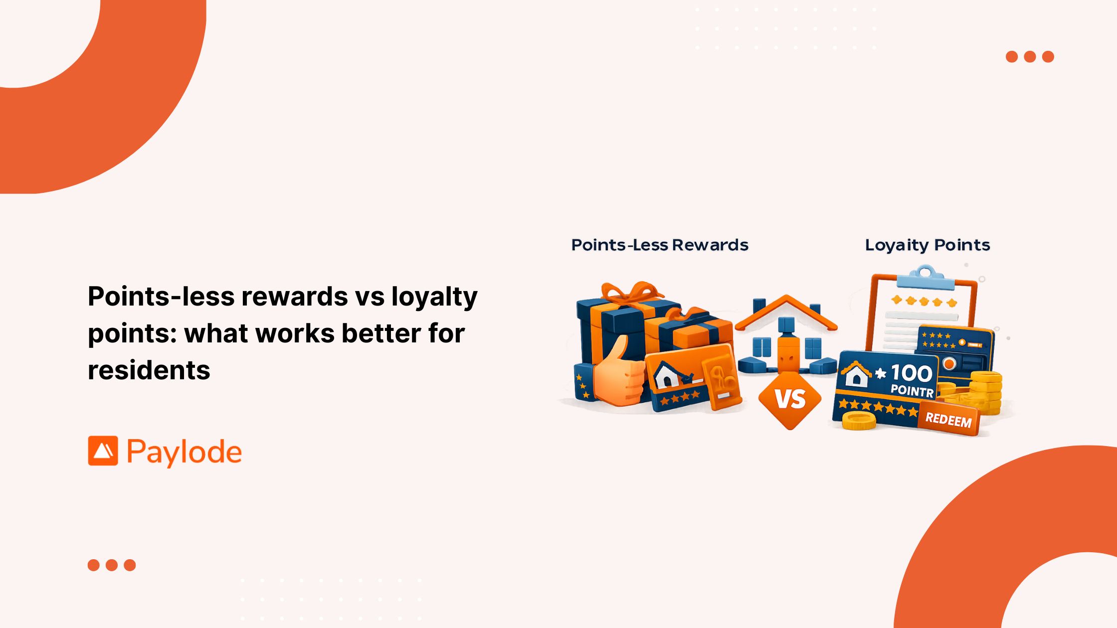 Points-less rewards vs loyalty points: what works better for residents