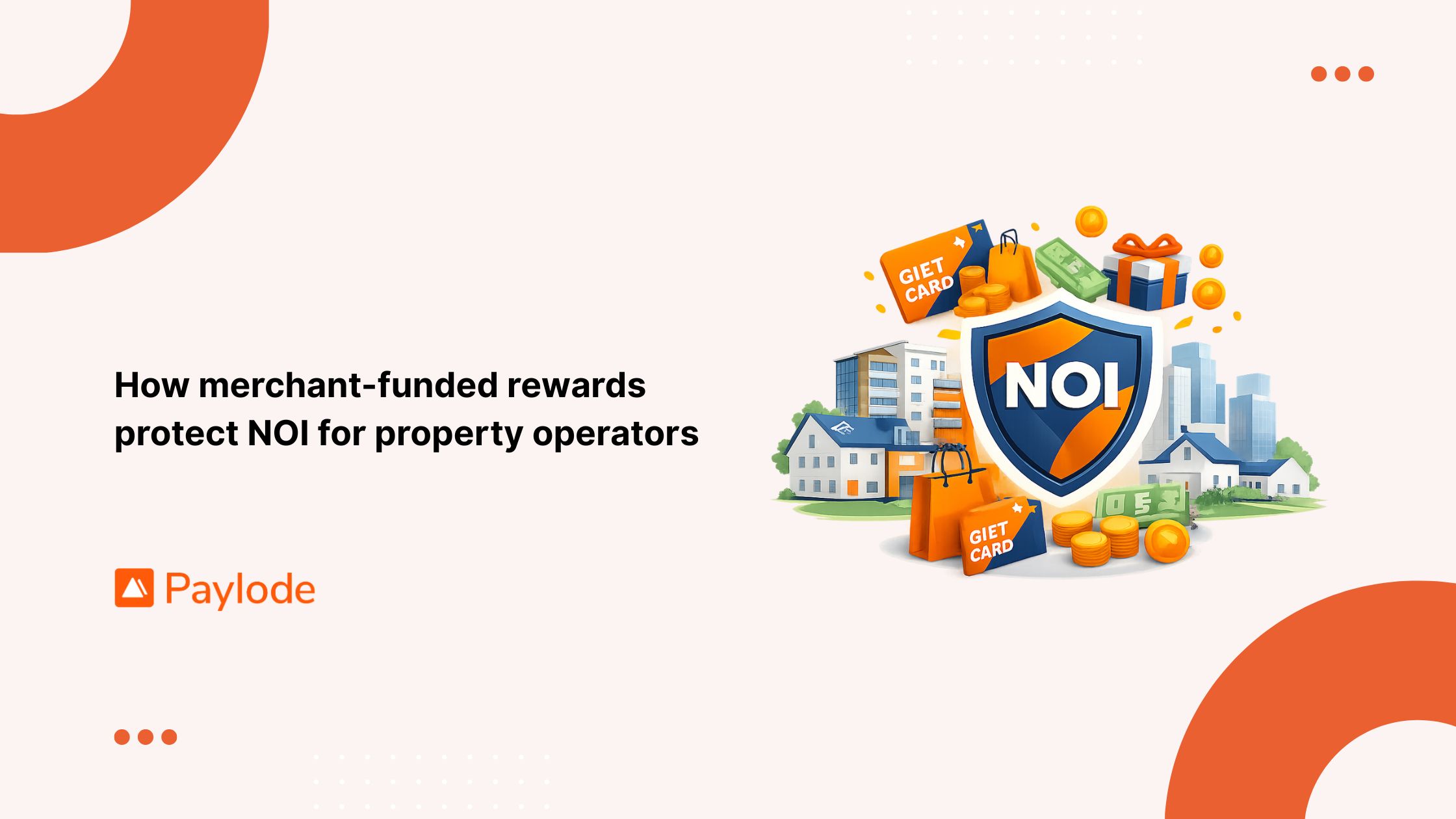 How merchant-funded rewards protect NOI for property operators