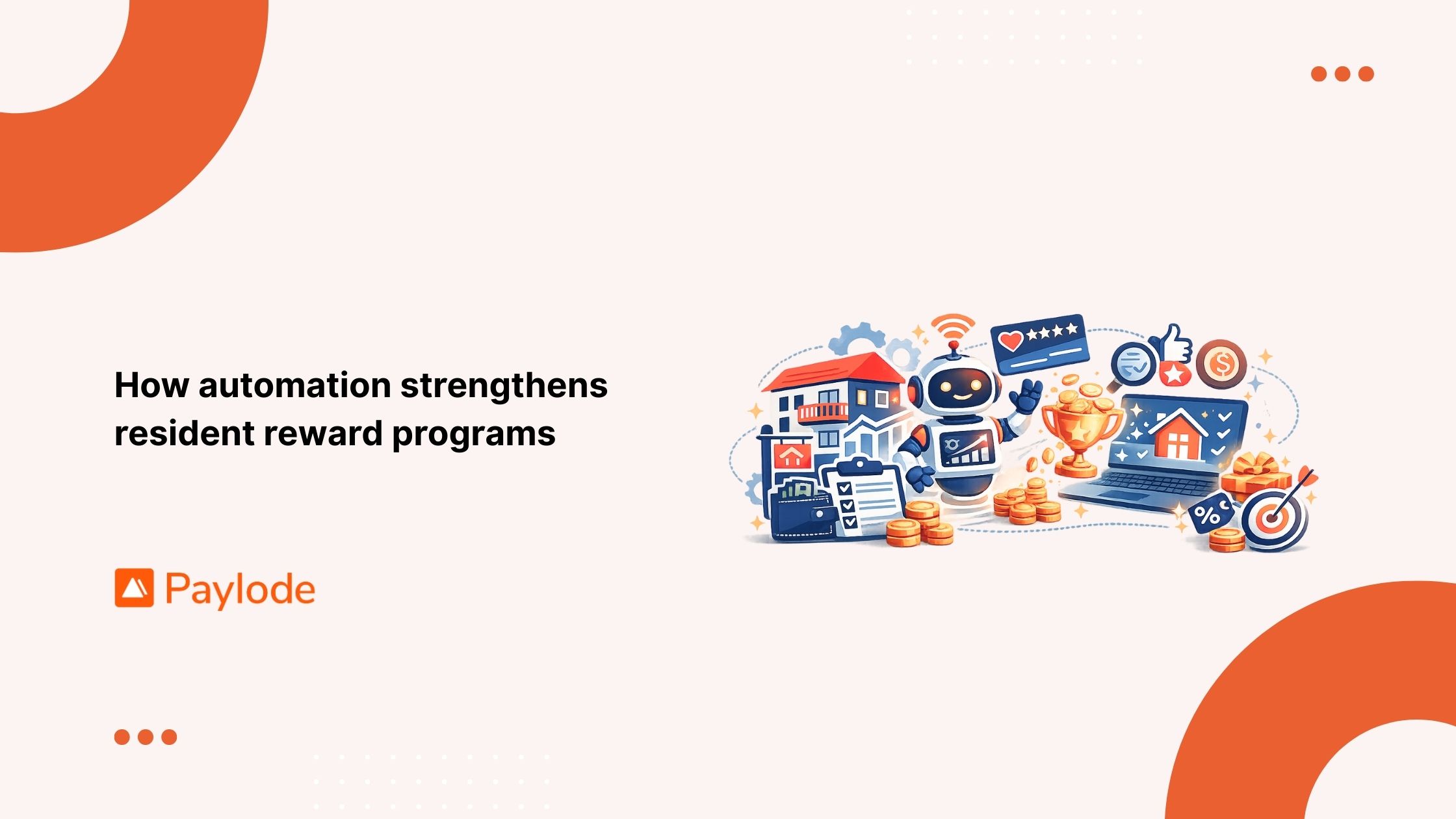 How automation strengthens resident reward programs