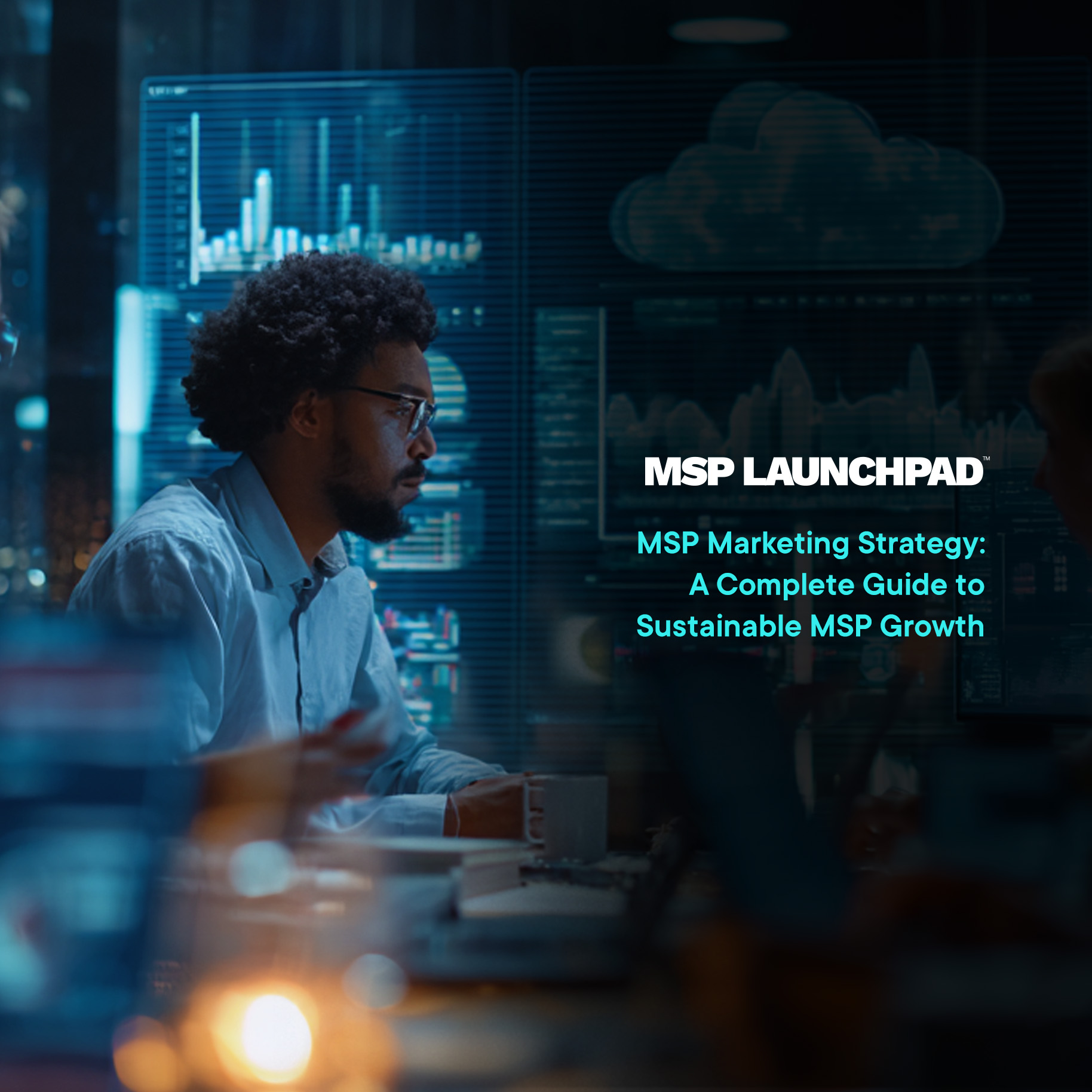 MSP Marketing Strategy: A Complete Guide to Sustainable MSP Growth