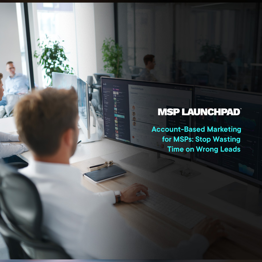 Account-Based Marketing for MSP Growth
