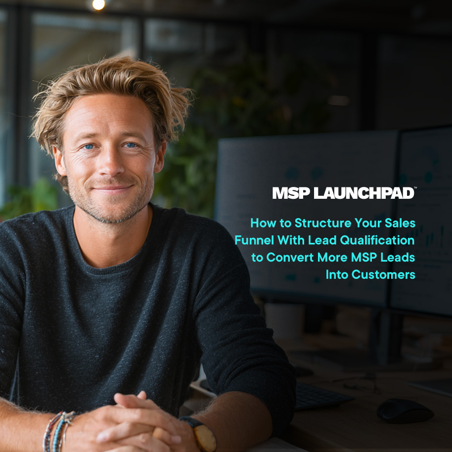 MSP sales funnel strategy for lead qualification wins