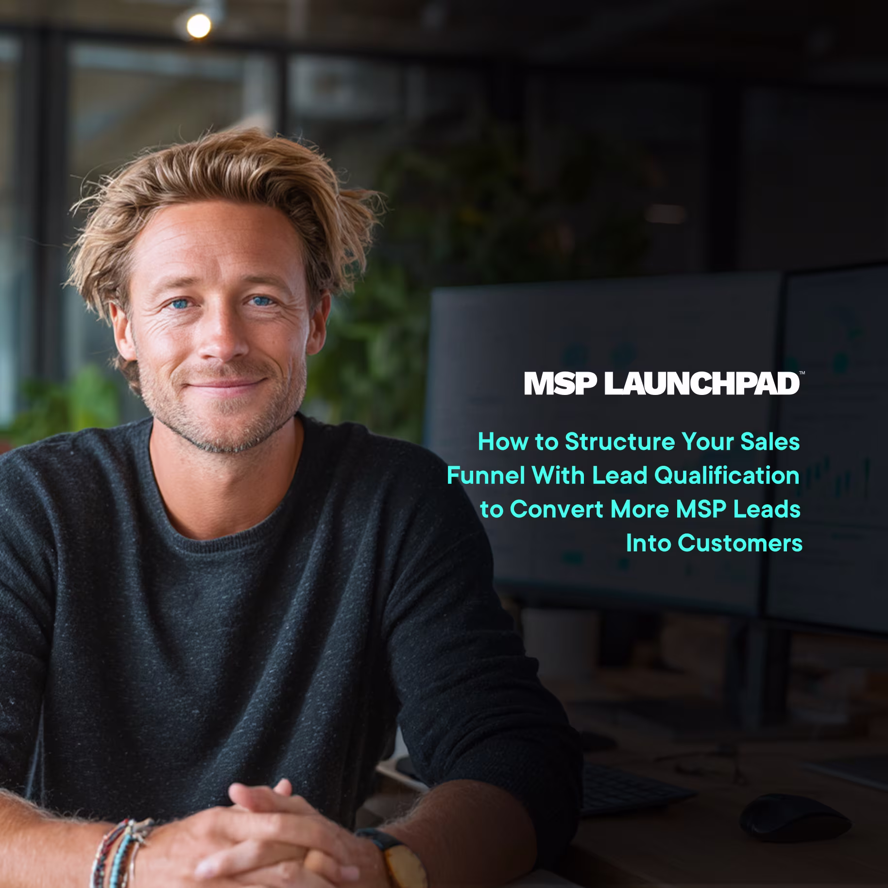 MSP sales funnel strategy for lead qualification wins