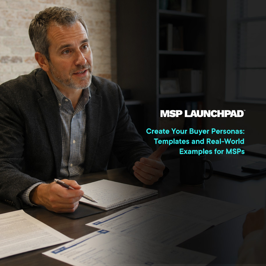 Buyer Persona Templates and Examples for MSPs