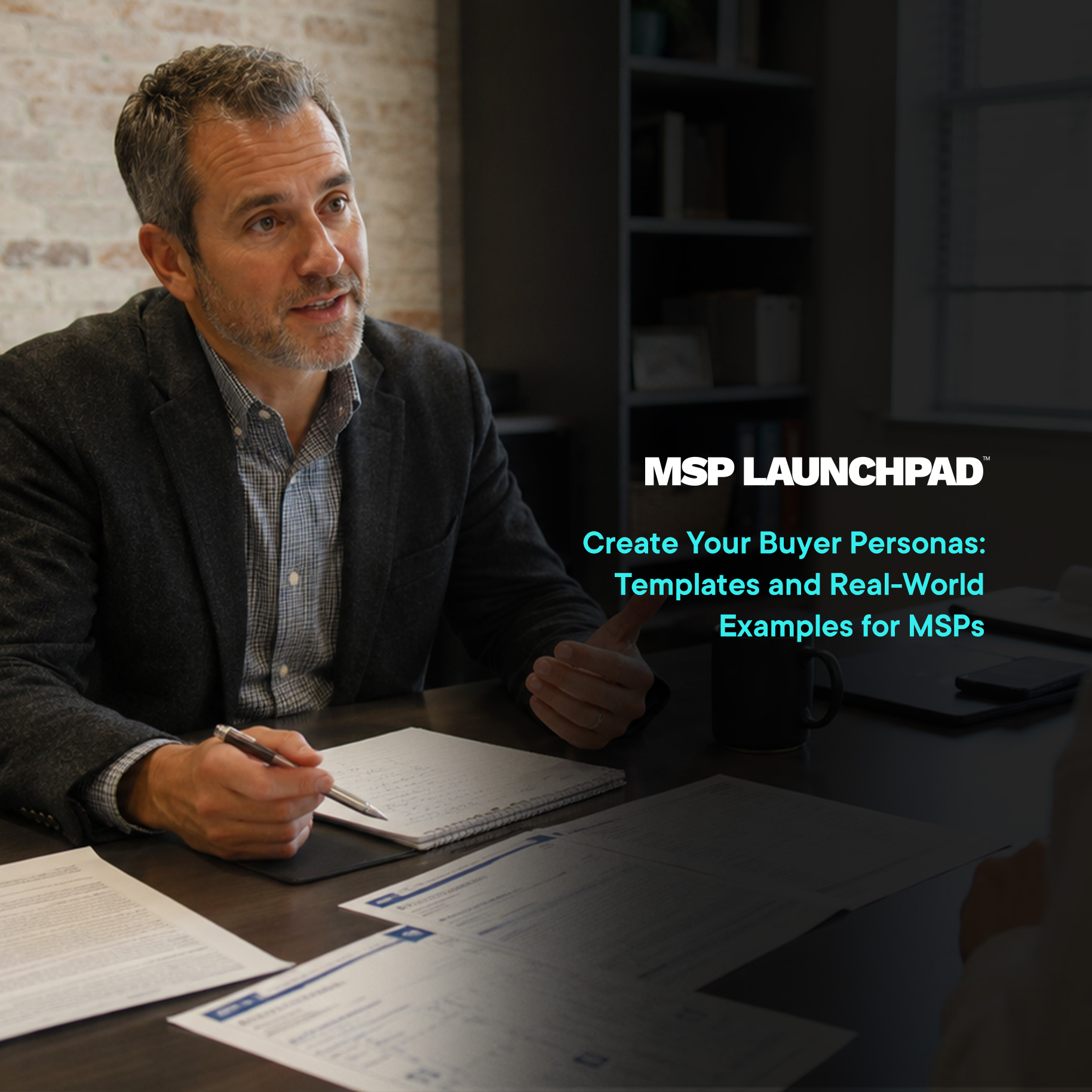 Buyer Persona Templates and Examples for MSPs