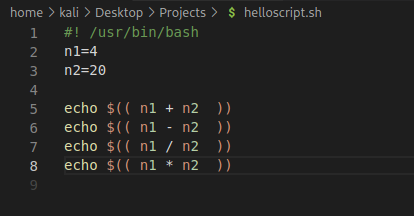 home > kali > Desktop > Projects > /usr/bin/bash n1=4 $(( nl S helloscript.sh 2 3 4 5 6 7 8 echo echo echo echo 