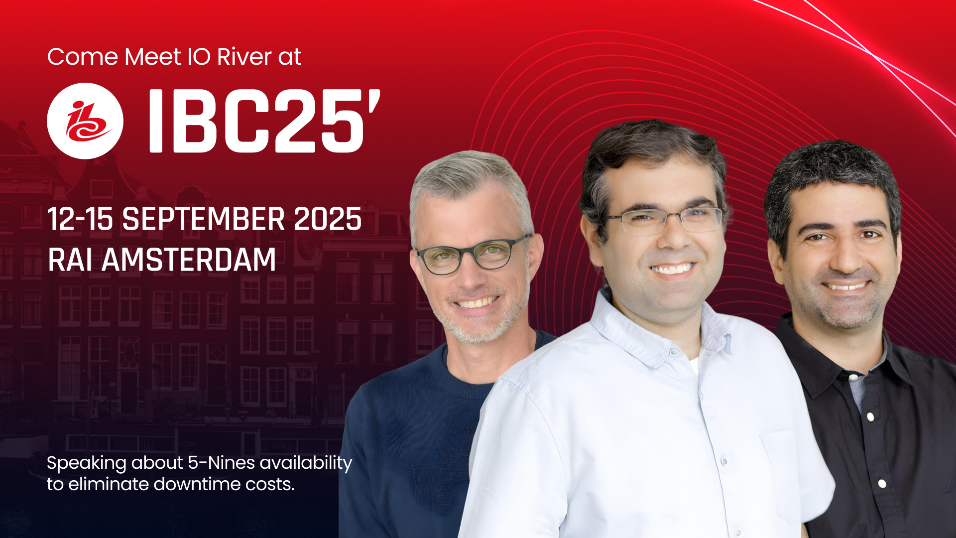 Meet IO River at IBC 2025
