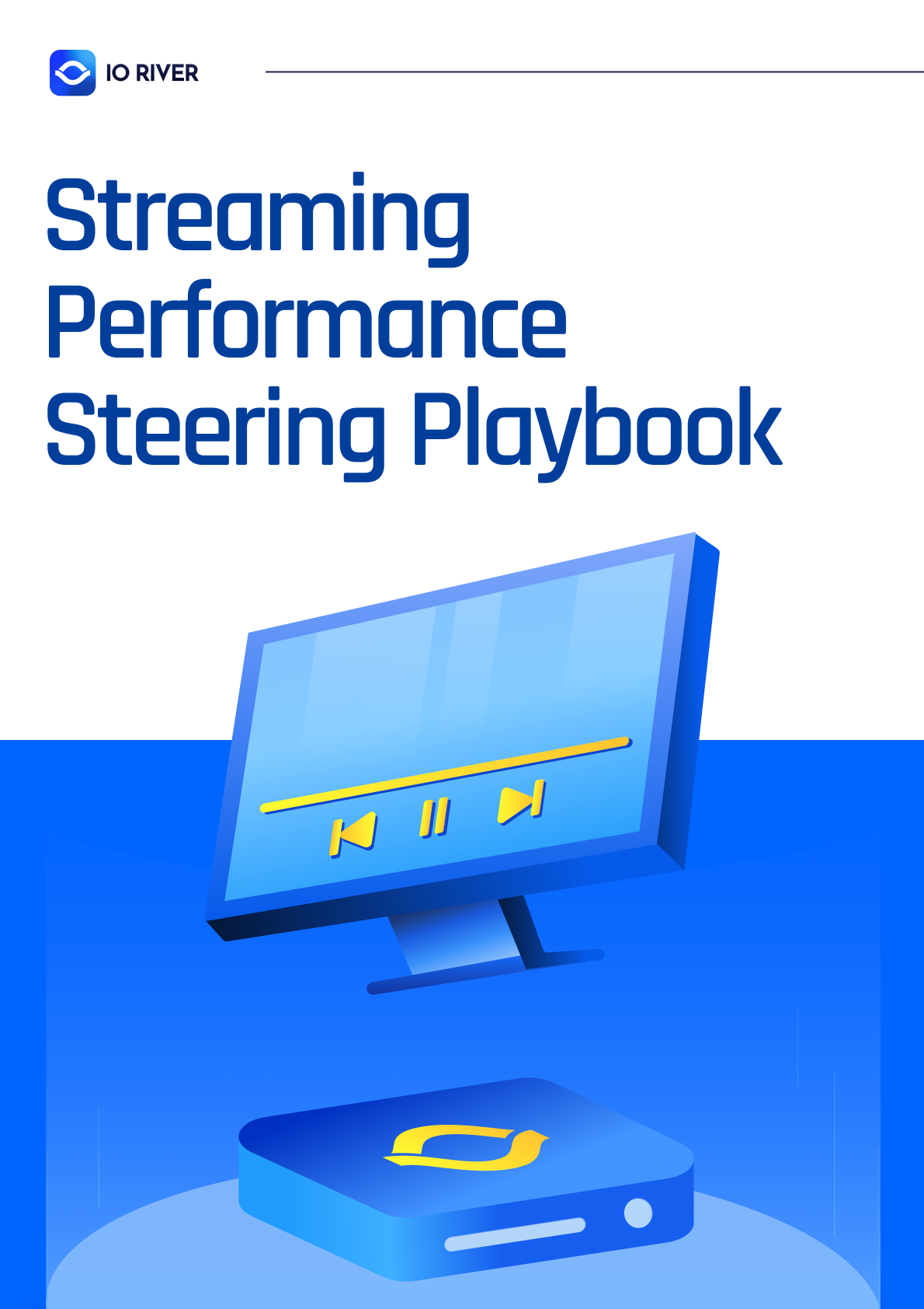 Streaming Performance Steering Playbook