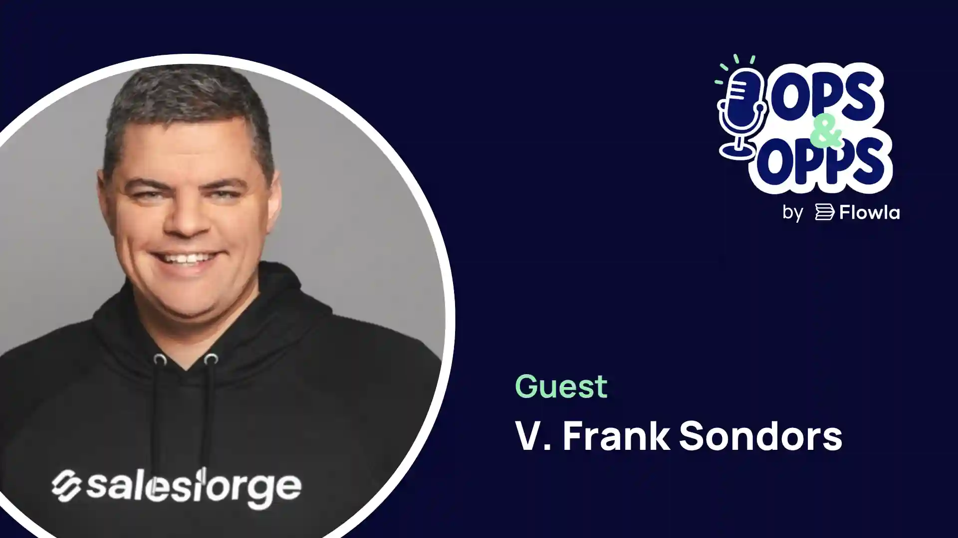 ops&opps with Frank Sondors
