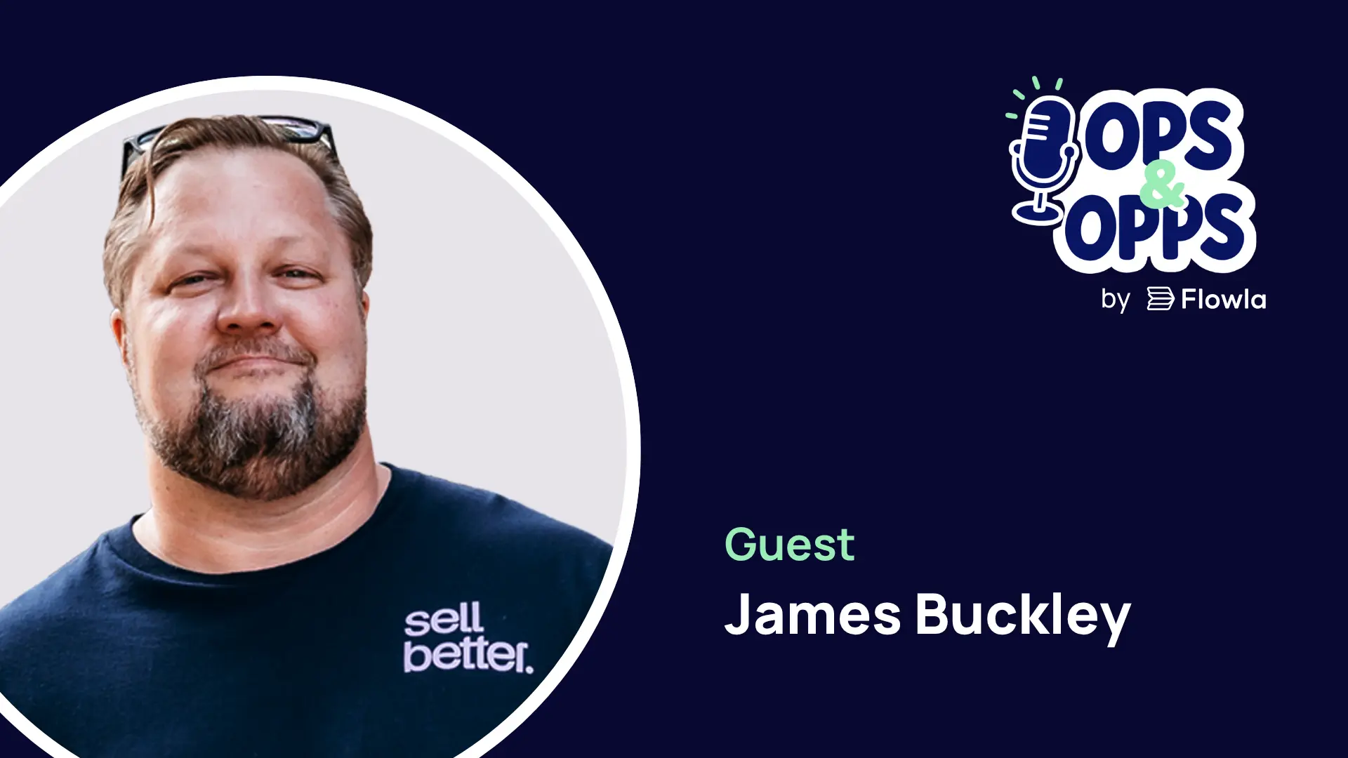 ops&opps with James Buckley - thumbnail