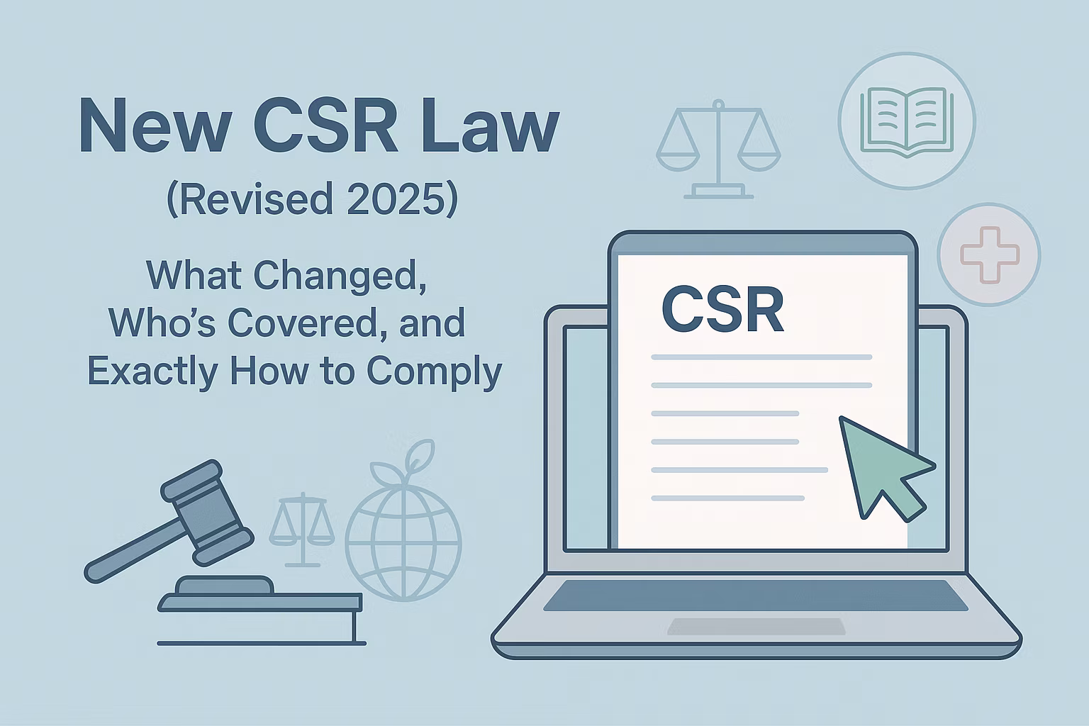 New CSR Law (Revised 2025)