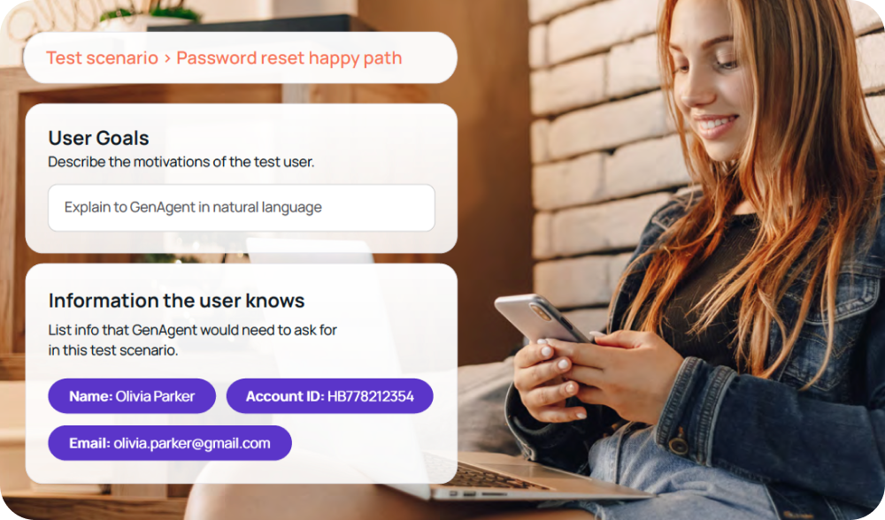 Interface mockup of a test scenario builder for 'Password reset happy path,' showing fields for User Goals and Information the user knows (Name, Account ID, Email), next to a photo of a woman using her phone while sitting with a laptop.