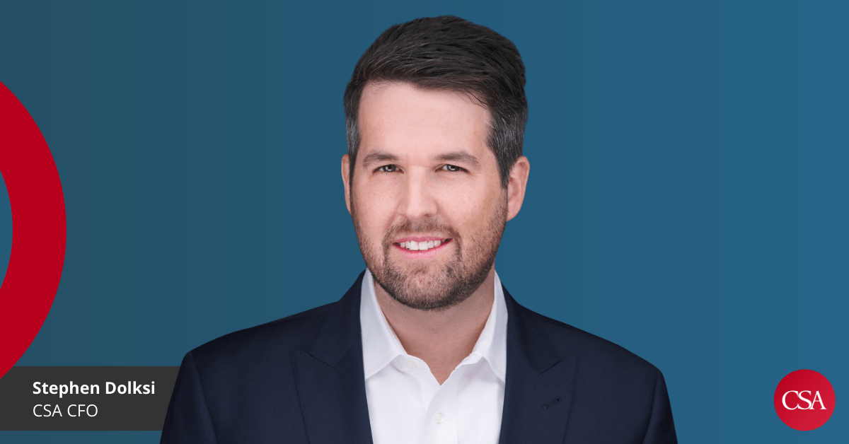 CSA Names Stephen Dolski as New Chief Financial Officer