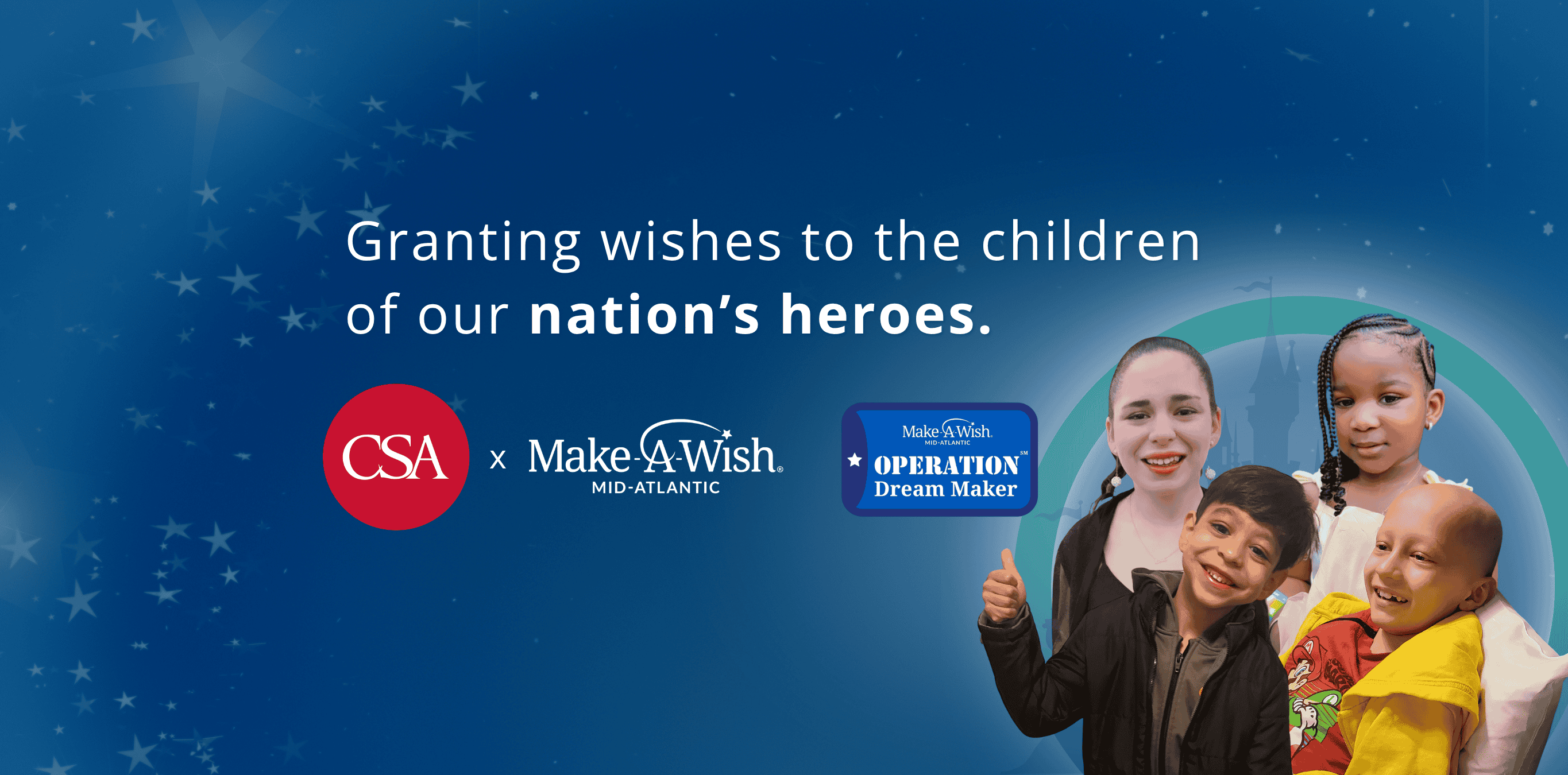 CSA Kicks Off Fourth Annual Operation Dream Maker Campaign in Partnership with Make-A-Wish® Mid-Atlantic