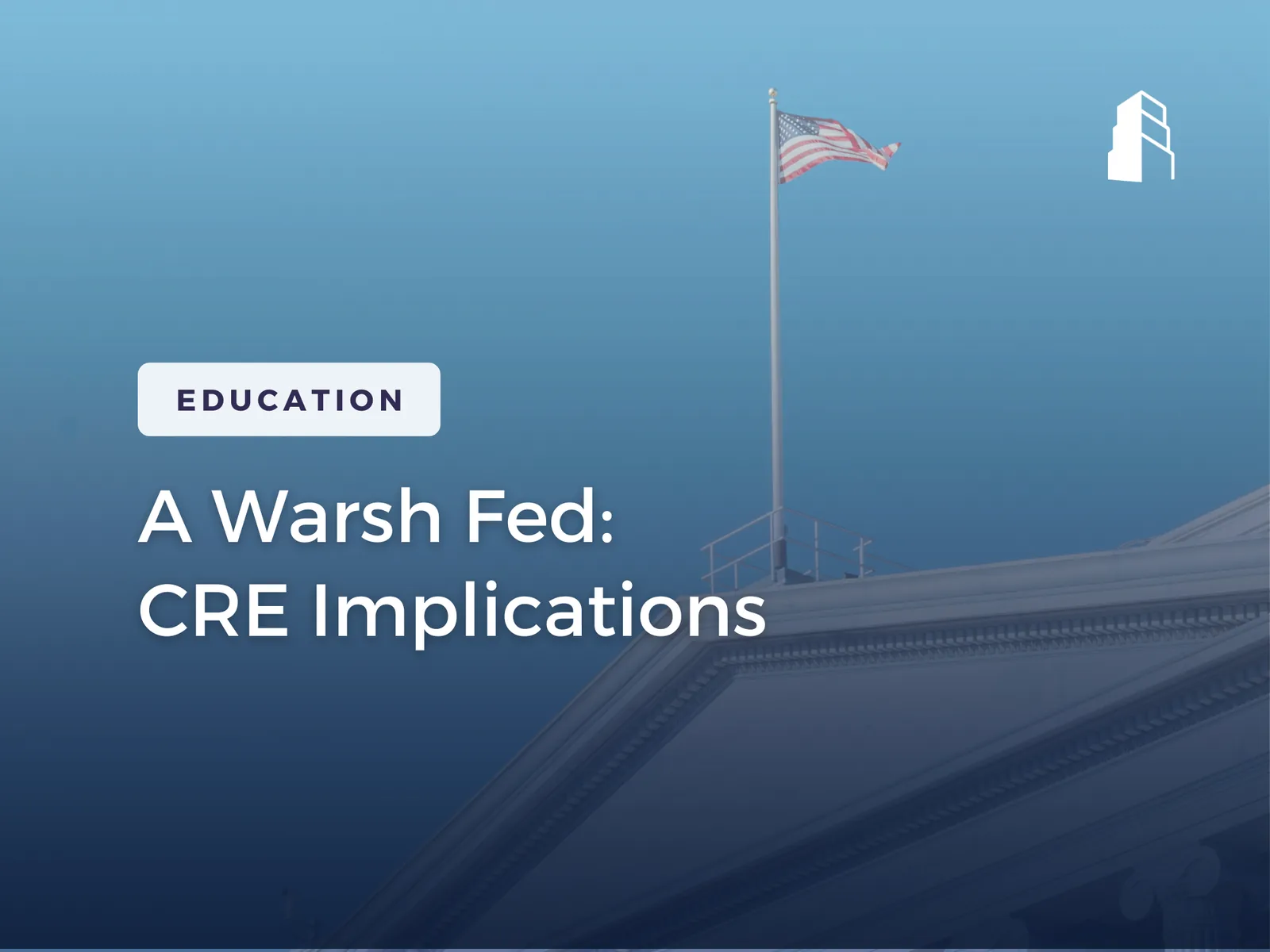 A Warsh Fed: CRE Implications