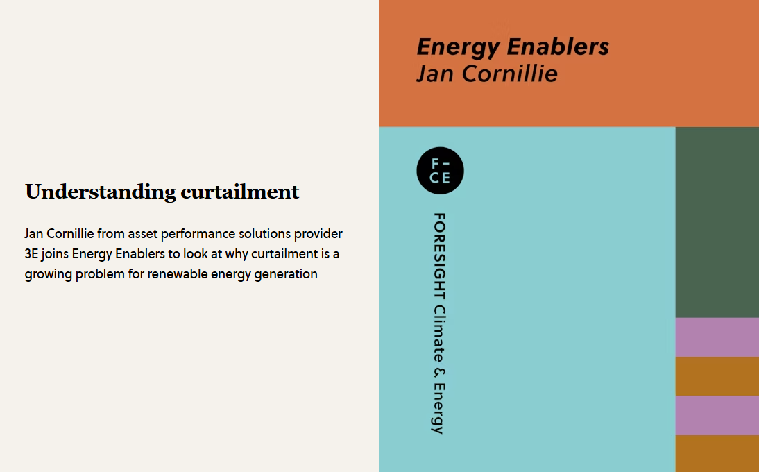 Listen to this episode of the Energy Enablers a podcast from FORESIGHT Climate & Energy hosted by David Weston, with Jan Cornillie from 3E.