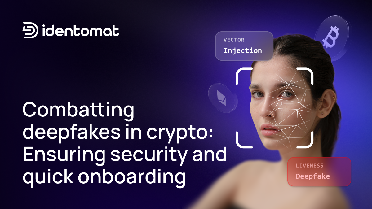 featured image of blog post about fighting deepfakes in crypto industry