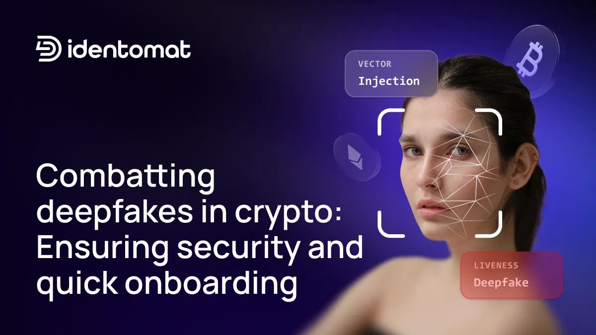 featured image of blog post about fighting deepfakes in crypto industry