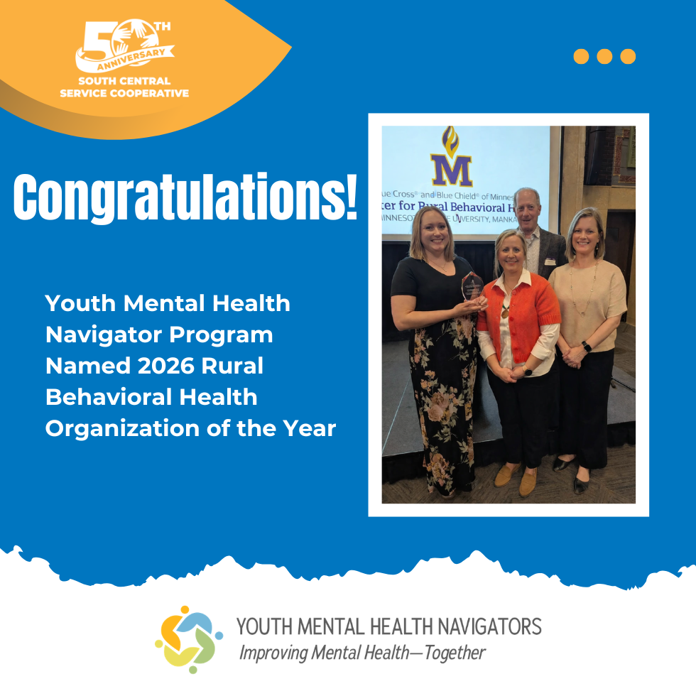 Graphic with congratulations and the following wording "Youth Mental Health Navigator Program Named 2026 Rural Behavioral Health Organization of the Year" and a picture of the YMHN Team