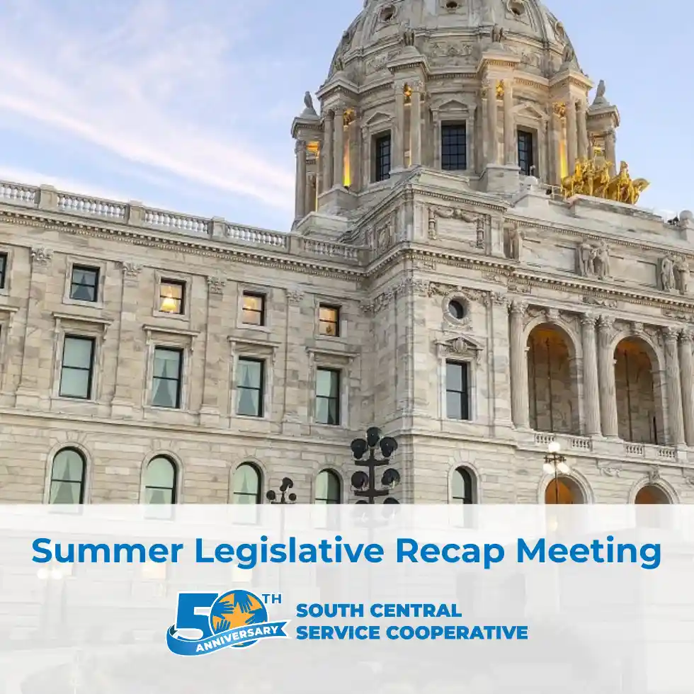 Picture of the MN State Capital with wording "Summer Legislative Recap Meeting" over top of it.