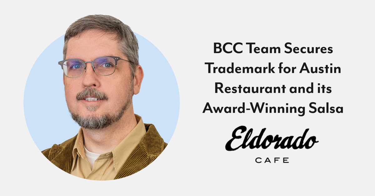 BCC Team Secures Trademark for Austin Restaurant and its Award-Winning Salsa