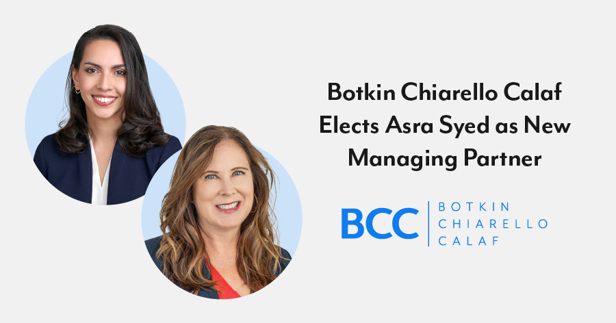 Botkin Chiarello Calaf Elects Asra Syed as New Managing Partner