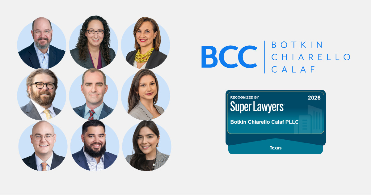 Multiple Botkin Chiarello Calaf Attorneys Named Among State’s Best for IP, Commercial Litigation, Appeals