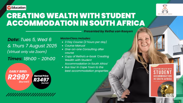 Creating Wealth with Student Accommodation in South Africa