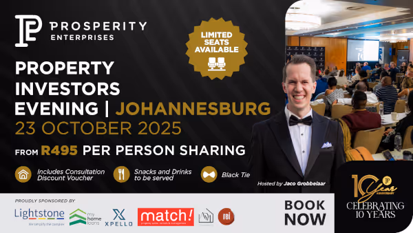 Be Prosperous - Property Investors Evening JHB