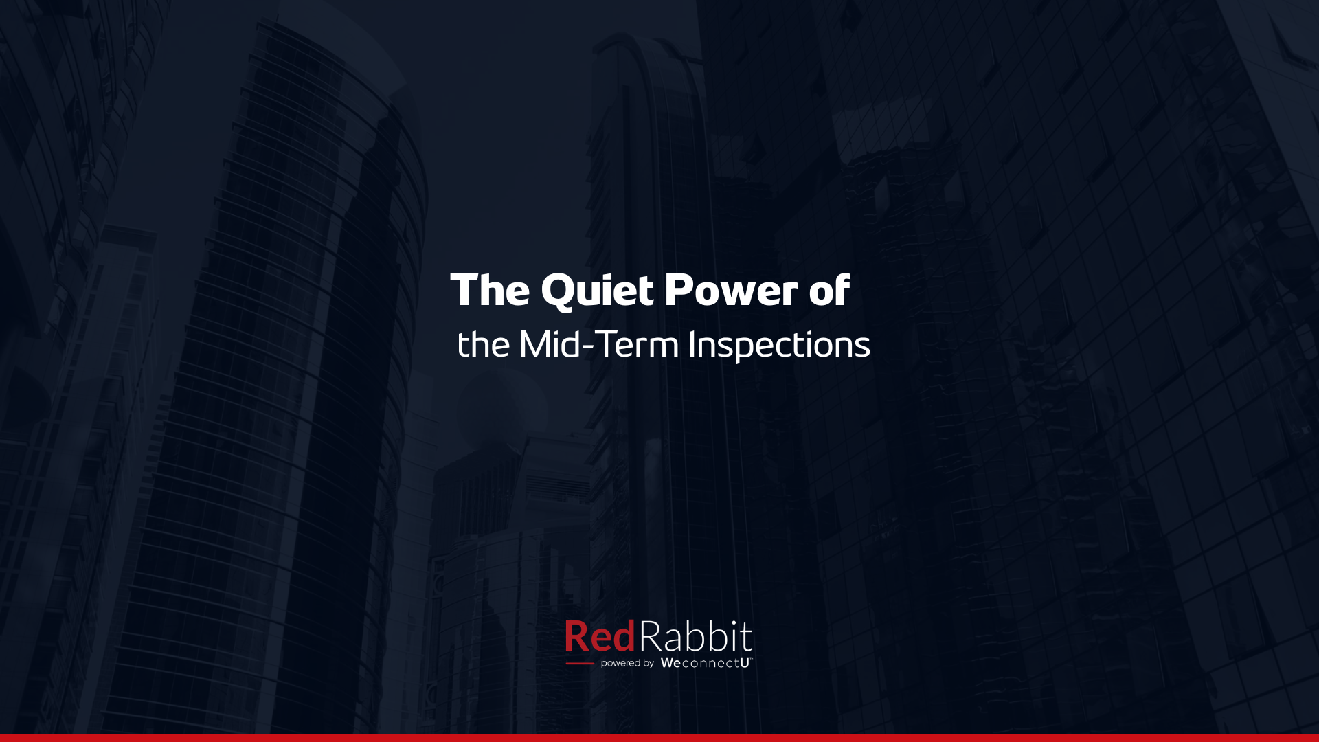 The Quiet Power of the Mid-Term Inspections