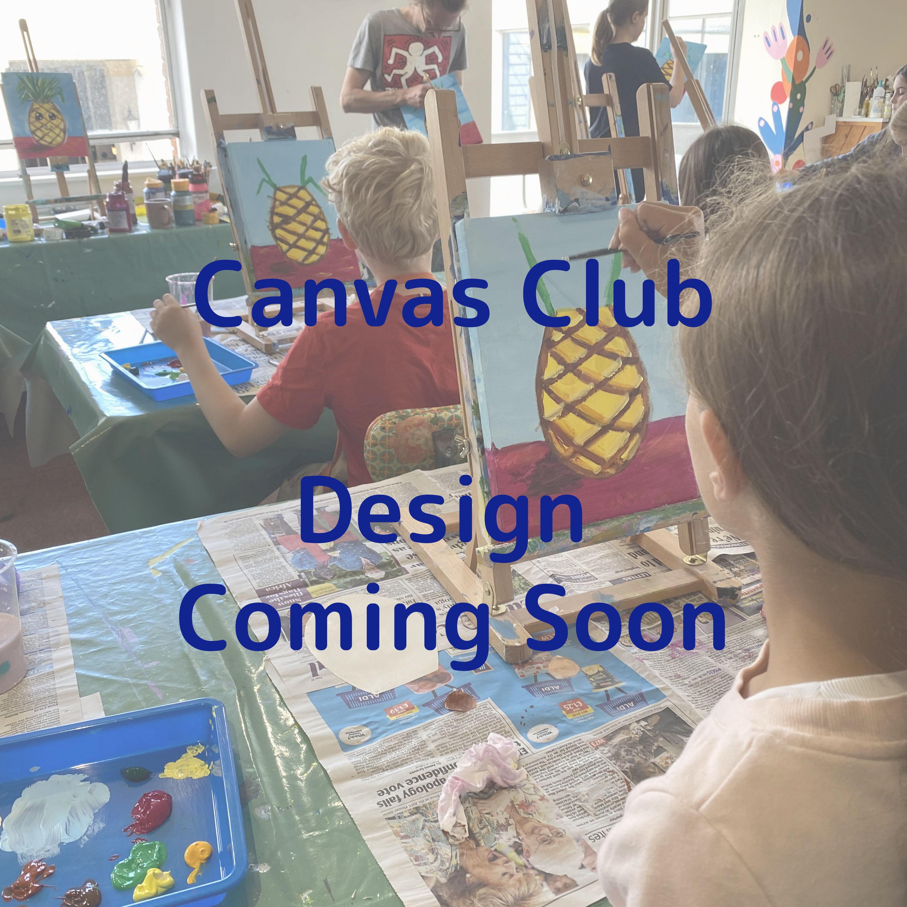 Coming Soon! Canvas Club