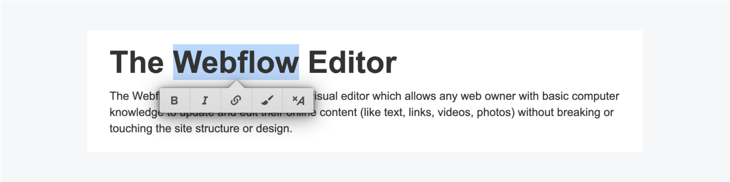 The floating toolbar includes the following formatting options: Bold, italics, insert link, wrap with span and clear formatting.