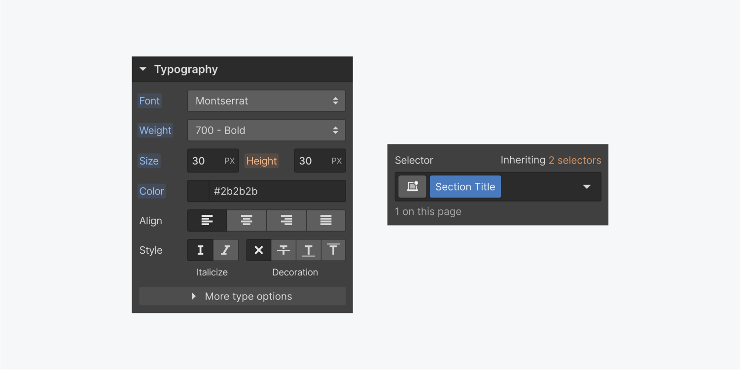 On the left, the typography section of the Style panel displays a font dropdown menu, weight dropdown menu, size, height and color input fields, four align settings, six style options and a more type options button. On the right, a class called Section Title is active in the selector panel.