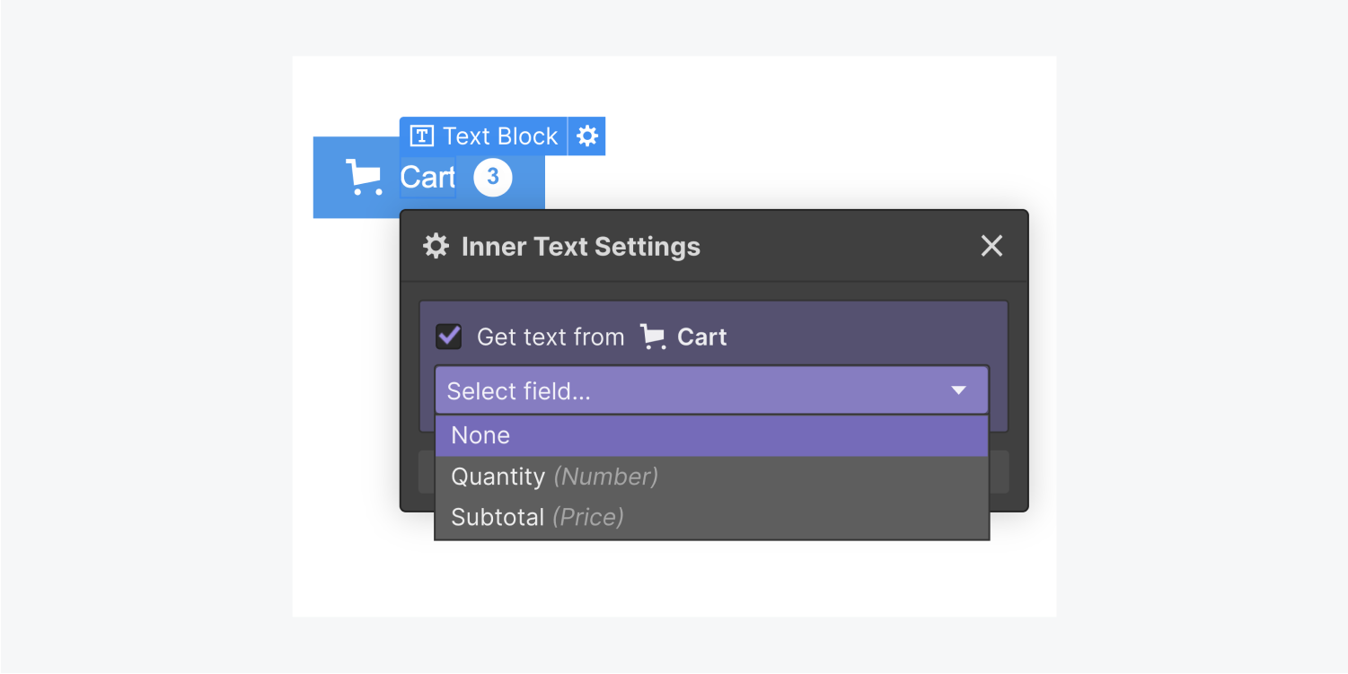 The Inner text settings panel includes a collection list check box to "get text from" Cart, a drop down menu to select the field none, quantity or subtotal and an x icon to close on the top right of the panel.