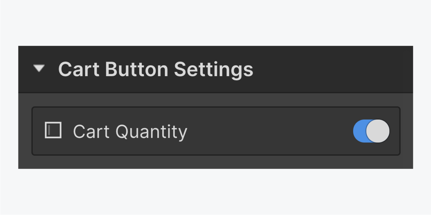 The cart button settings includes the text Cart Quantity and a switch button on the right side.