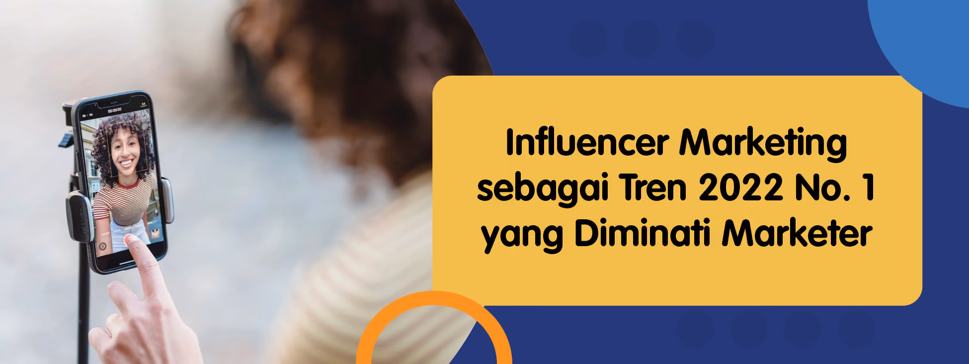  Influencer Marketing sebagai Tren 2022 No. 1 yang Diminati Marketer 