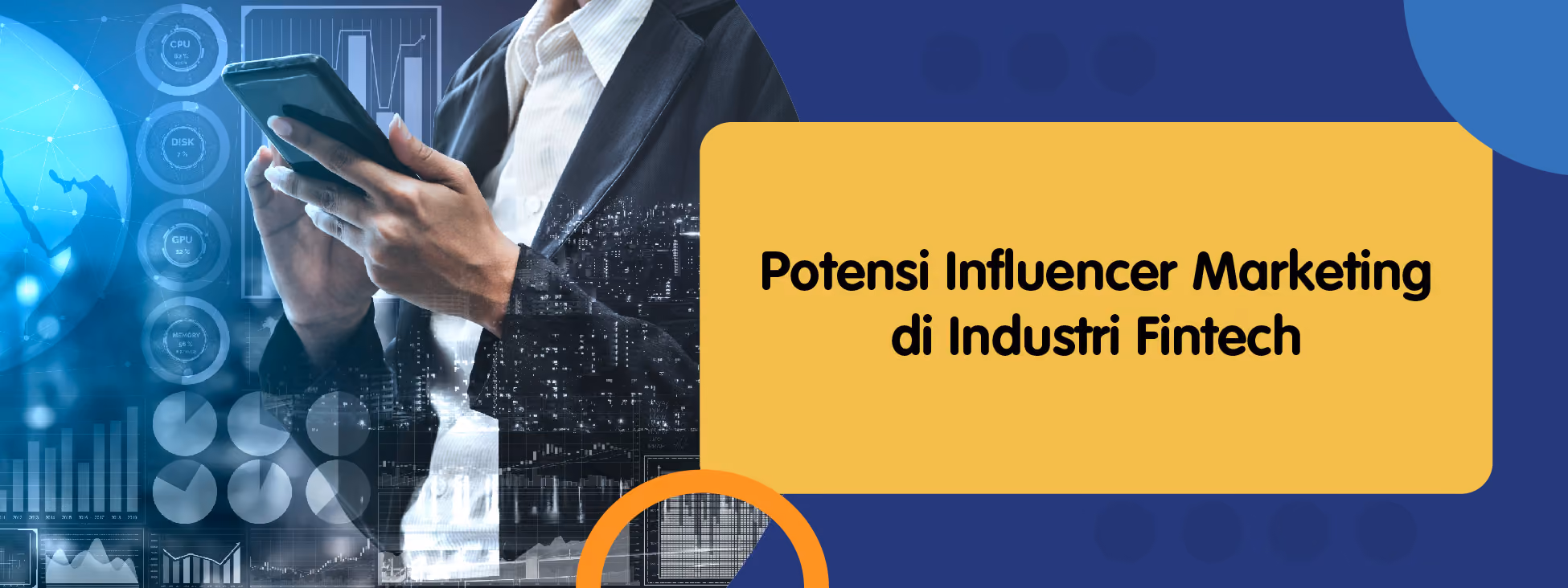 Potensi Influencer Marketing di Industri Fintech