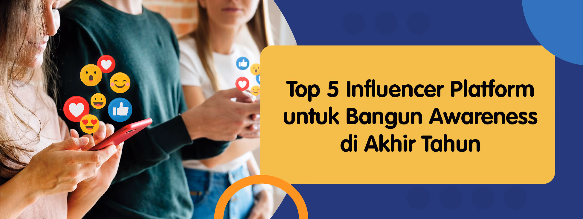 Top 5 Influencer Platform untuk Bangun Awareness di Akhir Tahun