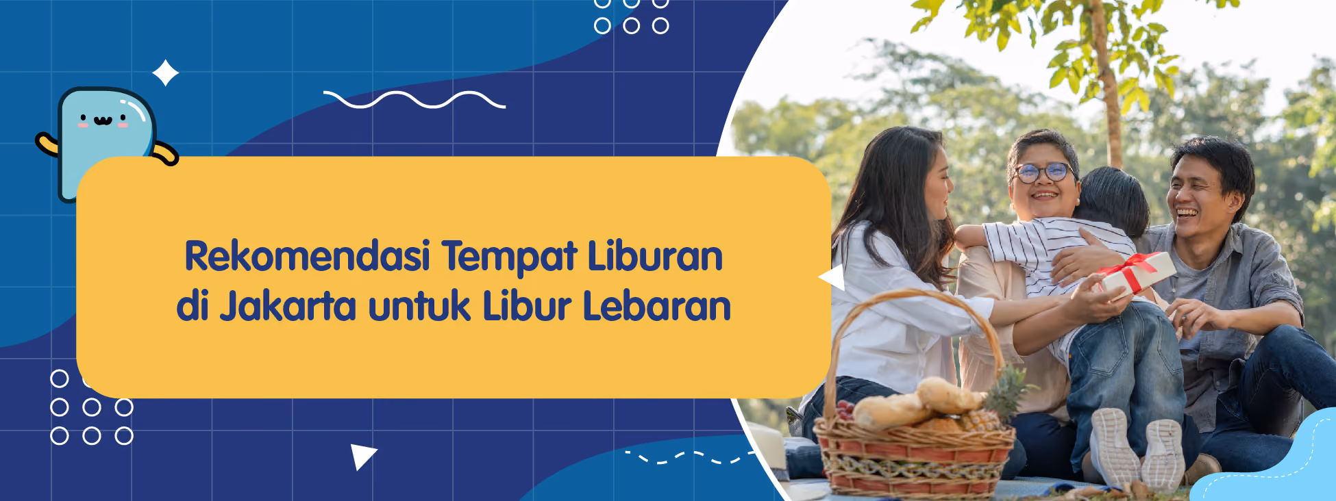 Rekomendasi Tempat Liburan di Jakarta untuk Libur Lebaran