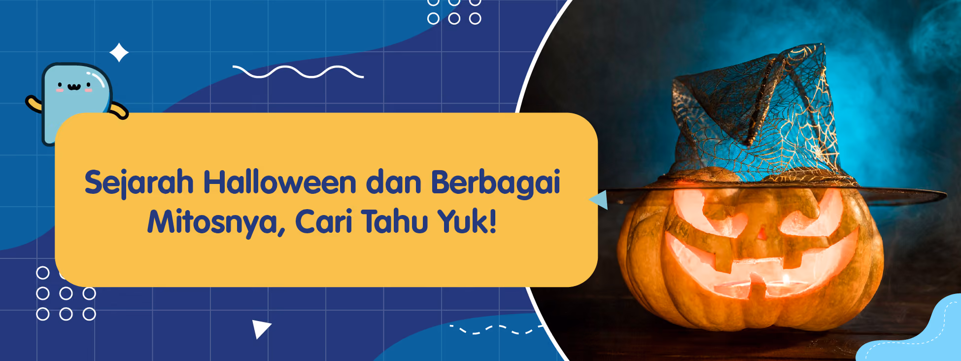 Sejarah Halloween dan Berbagai Mitosnya, Cari Tahu Yuk!