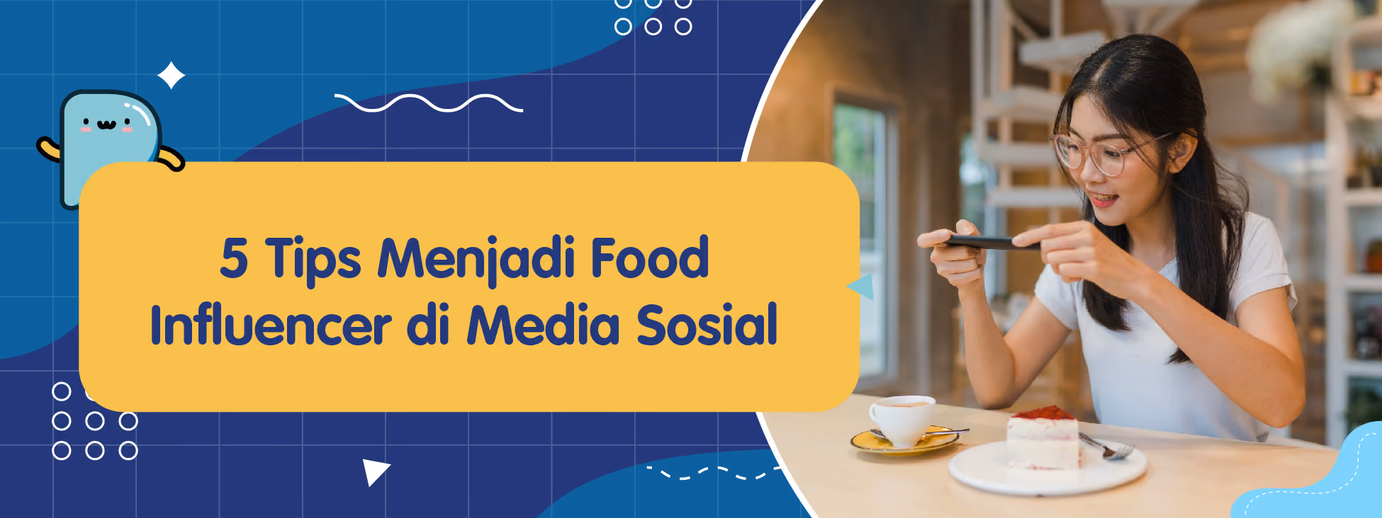 5 Tips Menjadi Food Influencer di Media Sosial