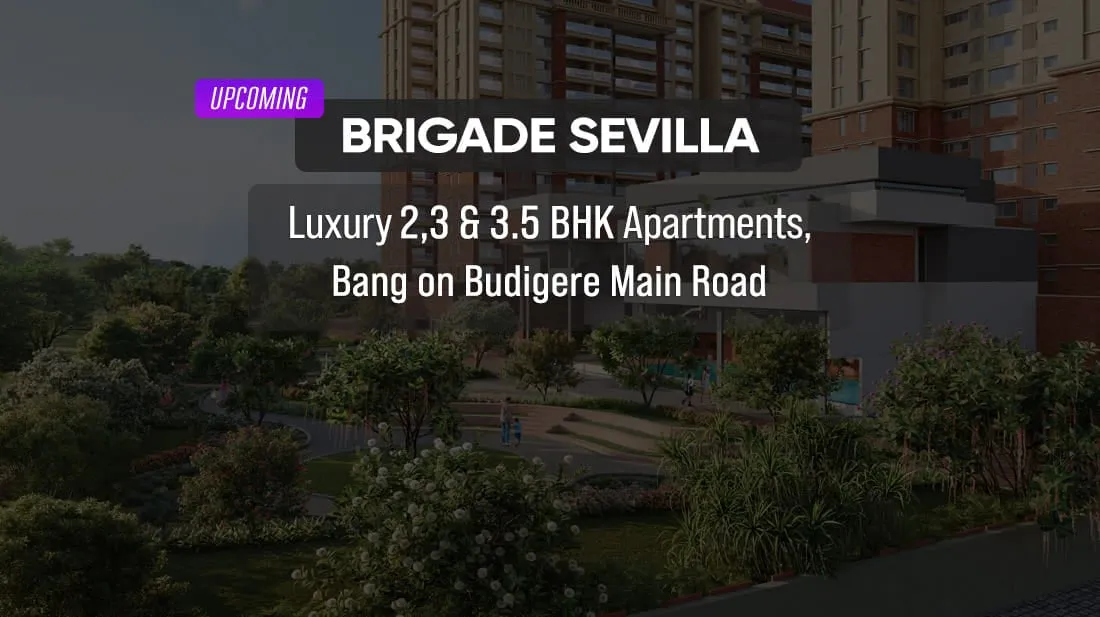 Brigade Sevilla (Budigere Main Road)