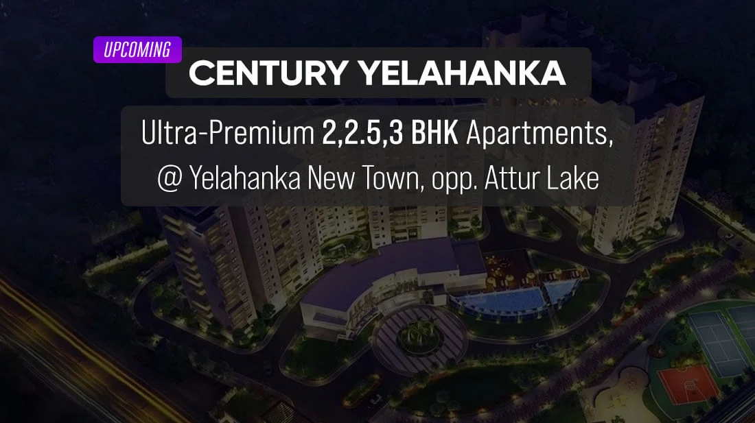 Century Attur Yelahanka