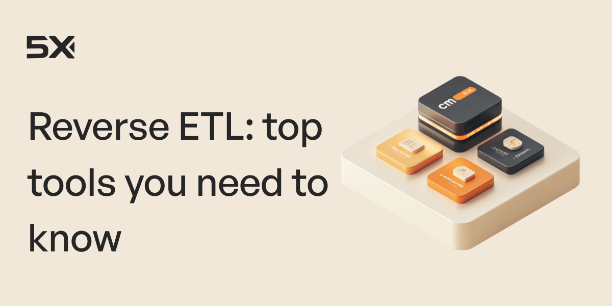 What is reverse ETL and what are the best reverse ETL tools for your business?