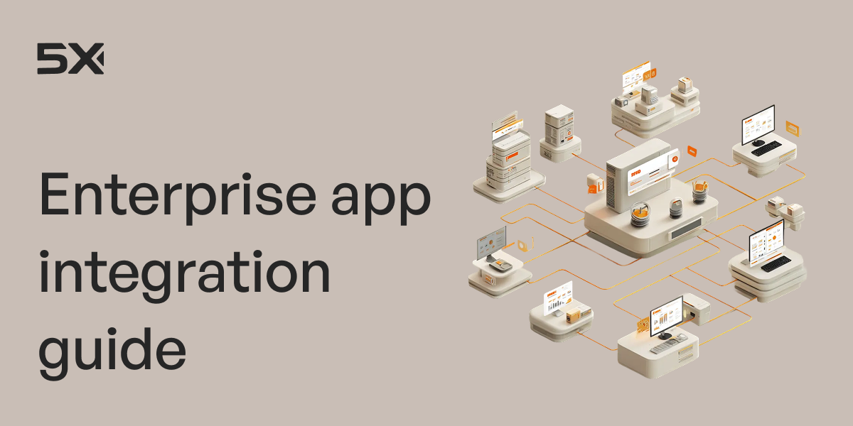Enterprise application integration: Your guide to connecting siloed systems