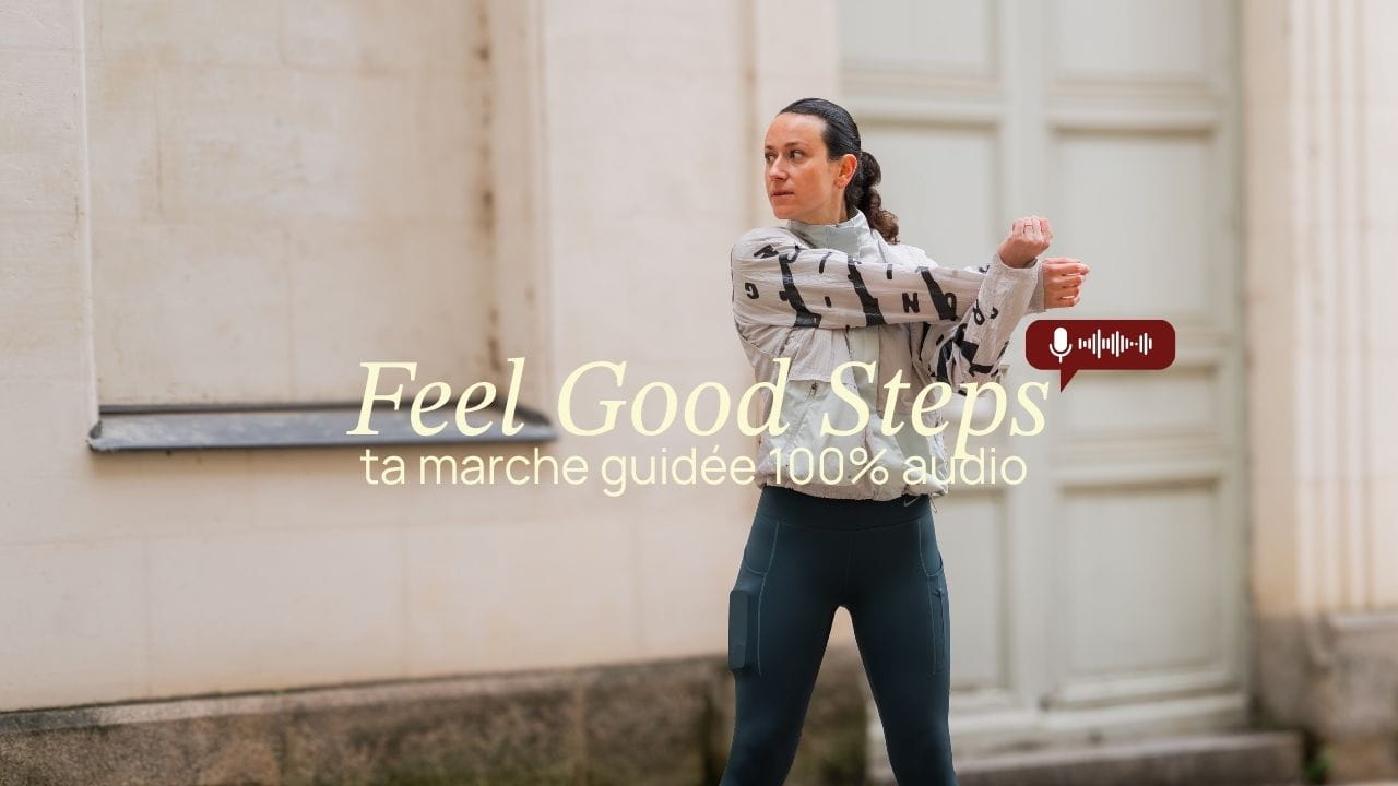 Feel Good Steps #9