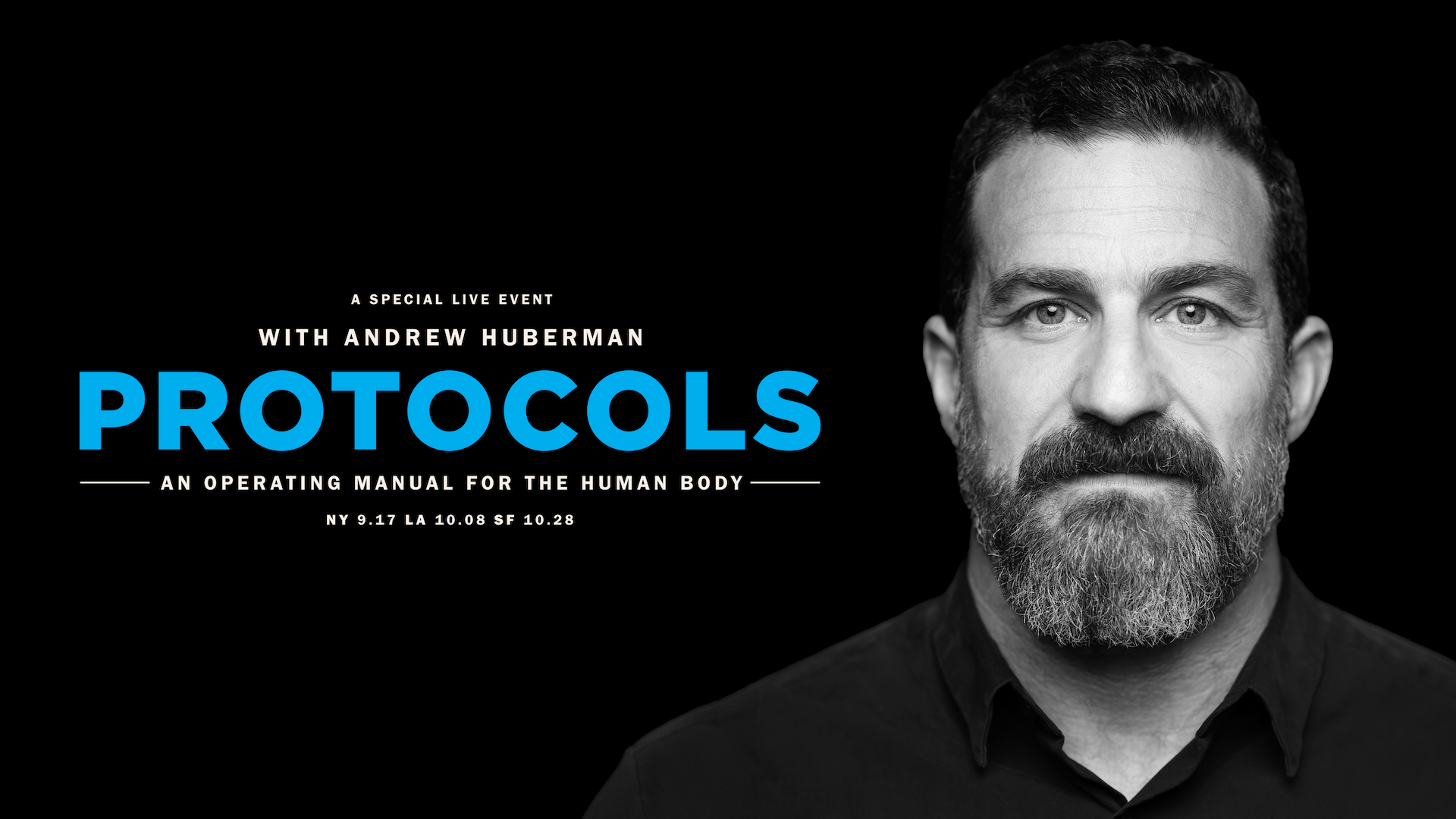 Protocols: A Live Event with Andrew Huberman — New York