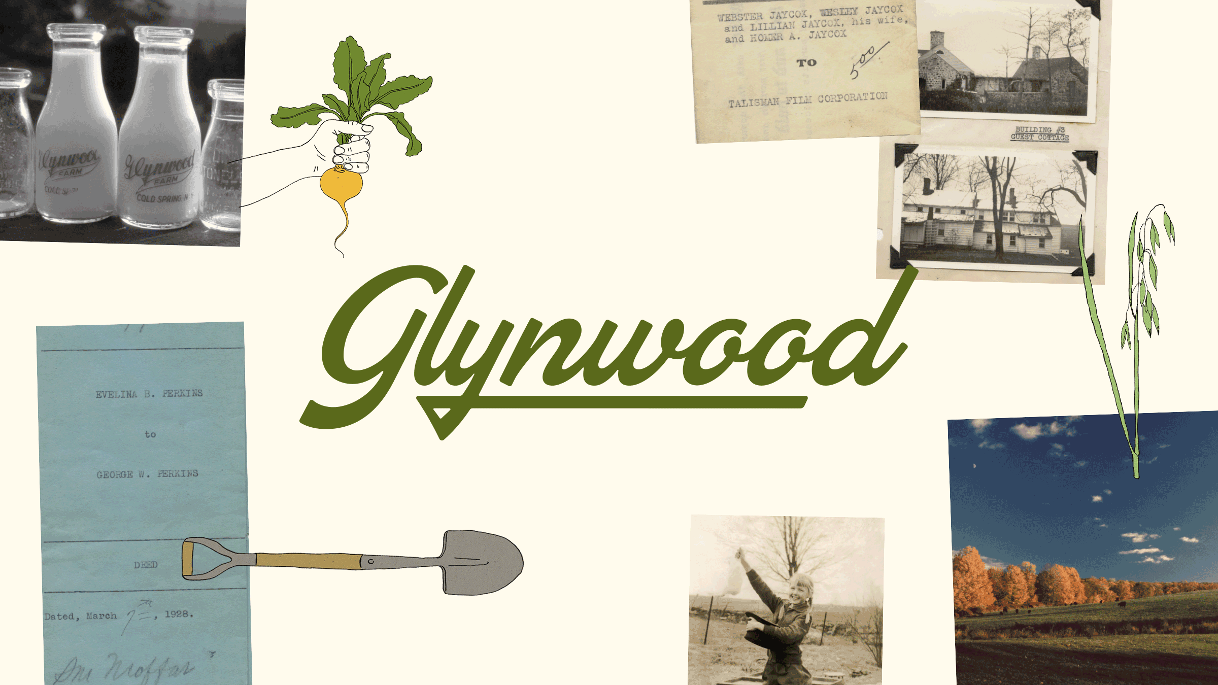 Playful animated collage of Glynwood's new logo among hand drawn farm-themed illustrations and scanned images of old photographs and documents.