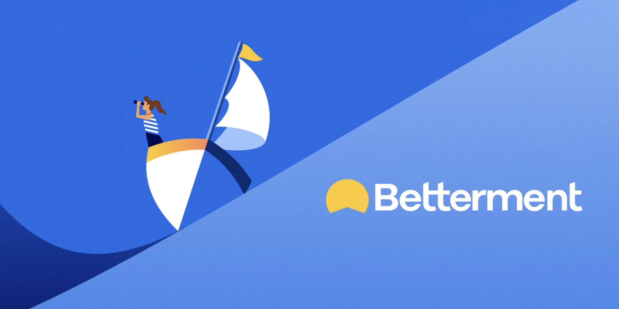 A bright colorful illustration of a woman hanging out of a sailboat with binoculars looking into the distance, Also shows off the Betterment logo 